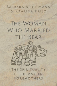 Woman Who Married the Bear