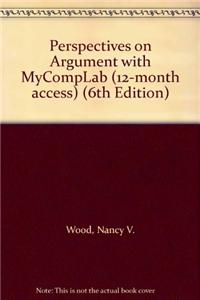 Perspectives on Argument with Mycomplab (12-Month Access)