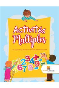 Activités Multiples
