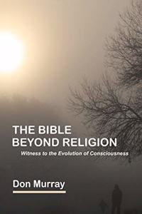 Bible Beyond Religion