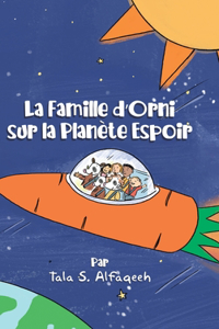 Famille d'Orni sur la Planète Espoir