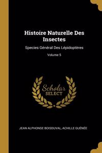 Histoire Naturelle Des Insectes