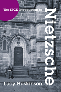 Spck Introduction to Nietzsche