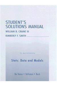 Student's Solutions Manual to Accompany Stats: Data and Models