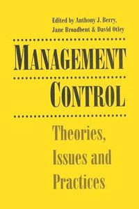 Management Control: Themes, Issues and Practices