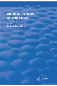 Biological Transport of Radiotracers