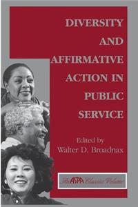 Diversity and Affirmative Action in Public Service