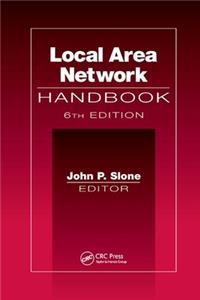 Local Area Network Handbook, Sixth Edition