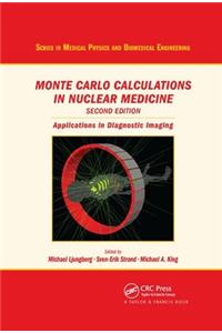 Monte Carlo Calculations in Nuclear Medicine