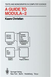 A Guide to Modula-2