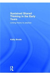 Sustained Shared Thinking in the Early Years