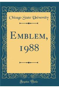 Emblem, 1988 (Classic Reprint)