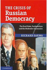 Crisis of Russian Democracy