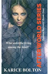 RecruitZ (Afterworld Series #1)