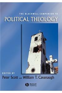 The Blackwell Companion to Political Theology