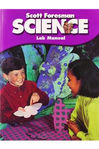 Scott Foresman Science Lab Manual, Grade 5