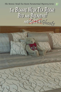 Bonnie Neuk Tea Room: : Bed and Breakfast and Guests (Ghosts)