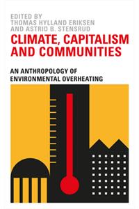 Climate Capitalism and Communities