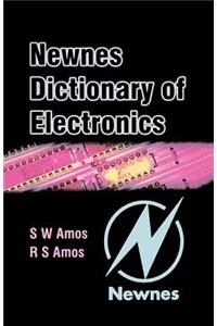 Newnes Dictionary of Electronics