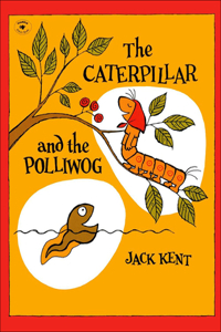 Caterpillar and the Polliwog