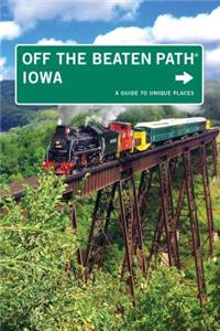 Iowa Off the Beaten Path (R)