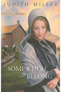 Somewhere to Belong