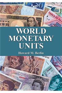 World Monetary Units