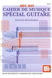 Mel Bay Cahier de Musique Special Guitare