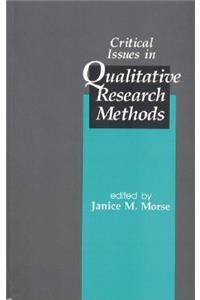 Critical Issues in Qualitative Research Methods