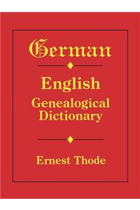 German-English Genealogical Dictionary