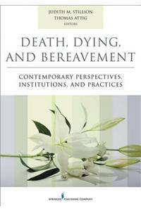 Death, Dying, and Bereavement