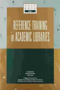 Reference Training in Academic Libraries