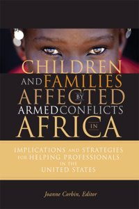 Children and Families Affected by Armed Conflicts in Africa