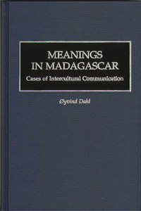 Meanings in Madagascar: Cases of Intercultural Communication