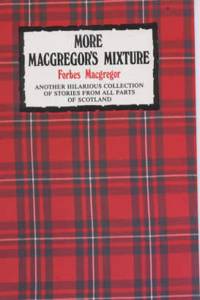 More Macgregor's Mixture