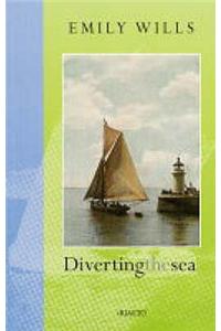 Diverting the Sea