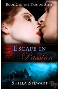 Escape in Passion