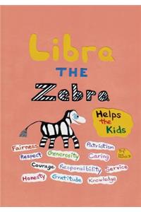 Libra the Zebra Helps the Kids
