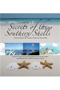 Secrets of the Southern Shells Second Edition
