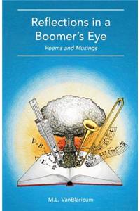 Reflections in a Boomer's Eye
