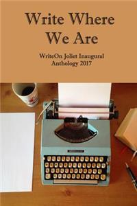 Write Where We Are