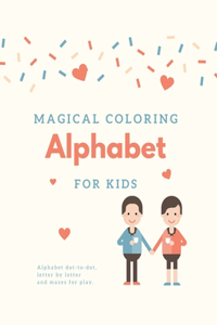 Magical coloring tracing alphabet for kids