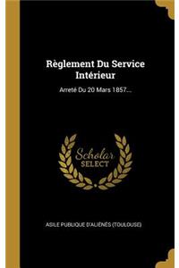 Règlement Du Service Intérieur