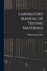 Laboratory Manual of Testing Materials