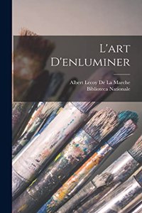 L'art D'enluminer