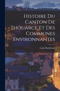 Histoire Du Canton De Thouarcé Et Des Communes Environnantes