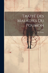 Traité des maladies du poumon
