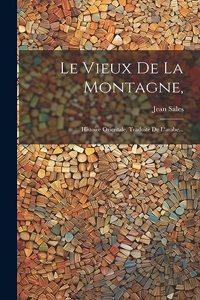Vieux De La Montagne,