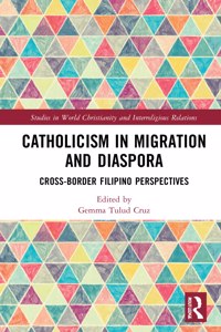 Catholicism in Migration and Diaspora