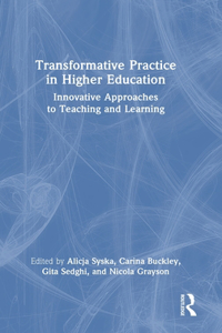 Transformative Practice in Higher Education
